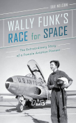 Wally Funk's Race for Space book cover