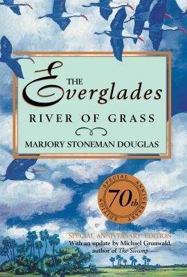 Book Cover, The Everglades: River of Grass by Marjory Stoneman Douglas