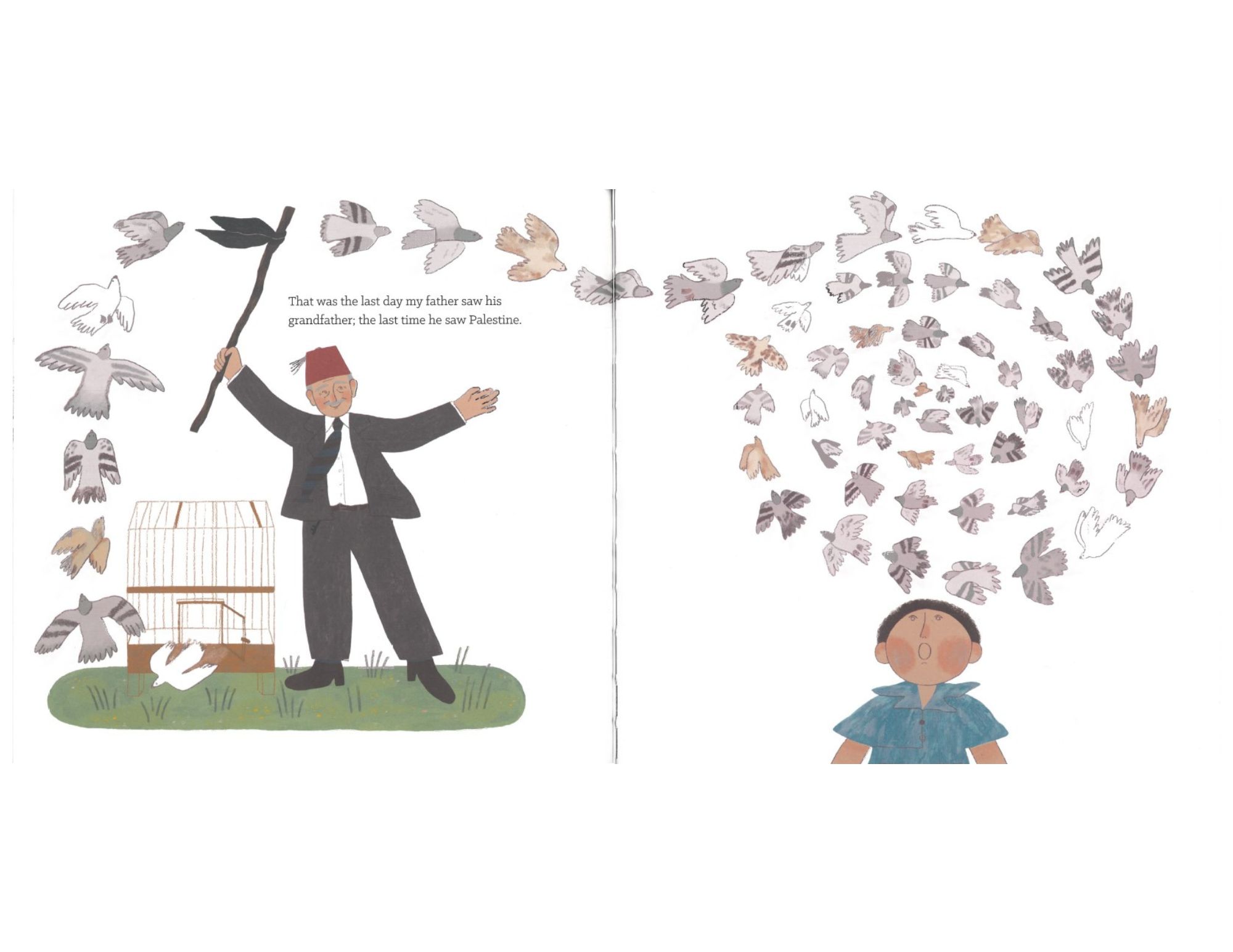 Two pages from Hannah Moushabeck's debut picture book, "Homeland: My Father Dreams of Palestine." The left page features an illustration of the author's great-grandfather wearing a black suit and tarboosh (red felt hat with a black tassel) while he uses a stick with a piece of black cloth tied at the end to direct a long line of pigeons to fly in a circle onto the opposite page. On the right page many pigeons fly up in an ascending spiraling circle above the head of an amazed child in a blue shirt, the author's father. 