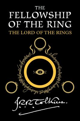 The Fellowship of the Ring by J. R. R. Tolkien