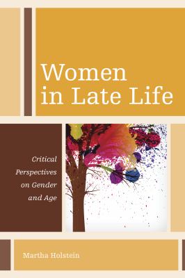 Women late in life book cover. Cover is divided into blocks of color, lower right also contains a tree.