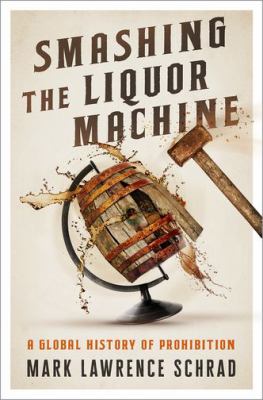 Smashing the Liquor Machine book cover